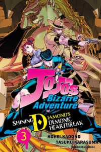 JoJo's Bizarre Adventure: Shining Diamond's Demonic Heartbreak, Vol. 3 (Jojo's Bizarre Adventure: Shining Diamond's Demonic Heartbreak)
