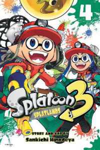 Splatoon 3: Splatlands, Vol. 4 (Splatoon 3: Splatlands)
