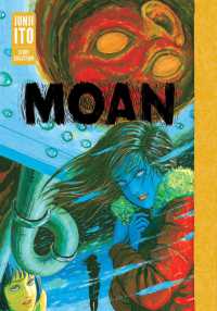 Moan: Junji Ito Story Collection (Moan: Junji Ito Story Collection)