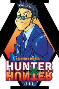 Hunter x Hunter (3-in-1 Edition), Vol. 2 : Includes vols. 4, 5 & 6 (Hunter x Hunter (3-in-1 Edition))