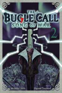 The Bugle Call: Song of War, Vol. 2 (The Bugle Call: Song of War)