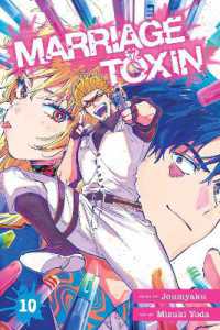 Marriage Toxin, Vol. 10 (Marriage Toxin)