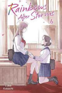 Rainbows after Storms, Vol. 6 (Rainbows after Storms)