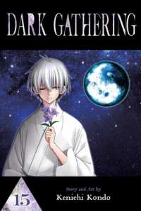 Dark Gathering, Vol. 15 (Dark Gathering)