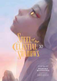 Steel of the Celestial Shadows, Vol. 10 (Steel of the Celestial Shadows)