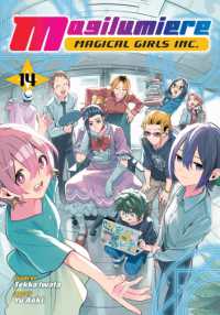 Magilumiere Magical Girls Inc., Vol. 14 (Magilumiere Magical Girls Inc.)