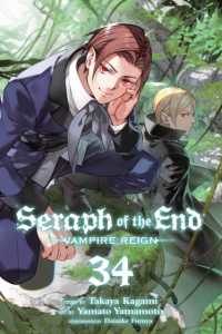 Seraph of the End, Vol. 34 : Vampire Reign (Seraph of the End)