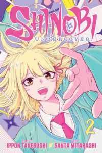 Shinobi Undercover, Vol. 2 (Shinobi Undercover)