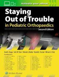 Staying Out of Trouble in Pediatric Orthopaedics （2ND）