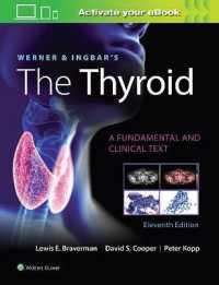 Werner & Ingbar甲状腺：基礎・臨床テキスト（第１１版）<br>Werner & Ingbar's the Thyroid （11TH）