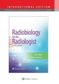 放射線科医のための放射線生物学（第８版）<br>Radiobiology for the Radiologist （8TH）