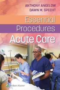 Essential Procedures: Acute Care （First, North American Spiral）