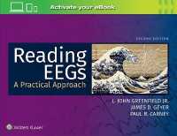 脳波の読解：実践アプローチ（第２版）<br>Reading EEGs: A Practical Approach （2ND）