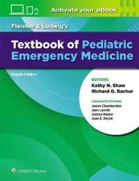 フライシャー＆ルドウィグ小児救急医療テキスト（第８版）<br>Fleisher & Ludwig's Textbook of Pediatric Emergency Medicine （8TH）