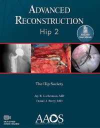 Advanced Reconstruction: Hip 2: Print + Ebook with Multimedia (Aaos - American Academy of Orthopaedic Surgeons)
