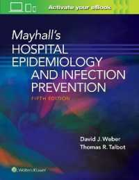 メイホール病院疫学・感染予防法（第５版）<br>Mayhall's Hospital Epidemiology and Infection Prevention （5TH）