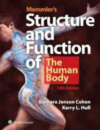 メムラー人体の構造と機能（第１２版）<br>Memmler's Structure and Function of the Human Body （12 PAP/PSC）