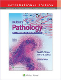 Rubin's Pathology : Mechanisms of Human Disease （8TH）