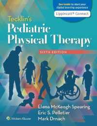 テクリン小児理学療法（第６版）<br>Tecklin's Pediatric Physical Therapy （6TH）