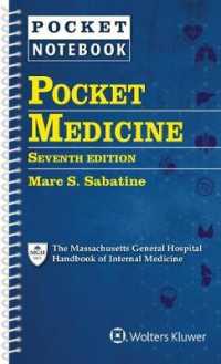 ポケット内科学：MGH内科学ハンドブック（第７版）<br>Pocket Medicine : The Massachusetts General Hospital Handbook of Internal Medicine （7 POC SPI）