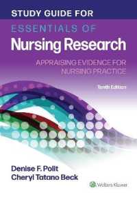 Study Guide for Essentials of Nursing Research : Appraising Evidence for Nursing Practice （10TH）