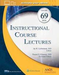 Instructional Course Lectures 2020 (Instructional Course Lectures) 〈69〉 （1 HAR/PSC）