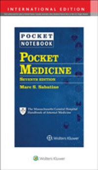 ポケット内科学：MGH内科学ハンドブック（第７版）<br>Pocket Medicine : The Massachusetts General Hospital Handbook of Internal Medicine （7TH）