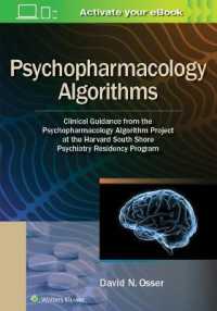 精神薬理学アルゴリズム<br>Psychopharmacology Algorithms : Clinical Guidance from the Psychopharmacology Algorithm Project at the Harvard South Shore Psychiatry Residency Program