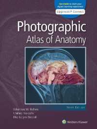 解剖学カラーアトラス（第９版）<br>Photographic Atlas of Anatomy （9TH）