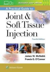 A Practical Guide to Joint & Soft Tissue Injection （4TH）