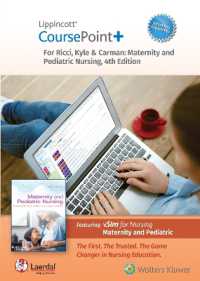 Lippincott CoursePoint+ Enhanced for Ricci， Kyle & Carman's Maternity and Pediatric Nursing (Coursepoint+)