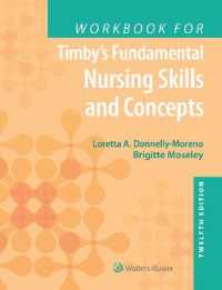 Workbook for Timby's Fundamental Nursing Skills and Concepts （12TH）