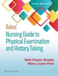 ベイツ看護診察法ガイド（第３版）<br>Bates' Nursing Guide to Physical Examination and History Taking （3RD）