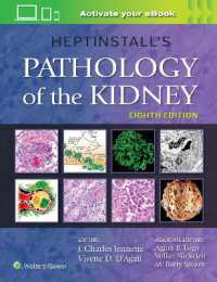 ヘプティンストール腎臓病理学（第８版）<br>Heptinstall's Pathology of the Kidney （8TH）