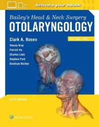 Bailey's Head and Neck Surgery : Otolaryngology （6TH）