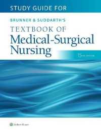 Study Guide for Brunner & Suddarth's Textbook of Medical-Surgical Nursing （15TH）