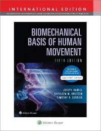 Biomechanical Basis of Human Movement (Lippincott Connect) （5TH）