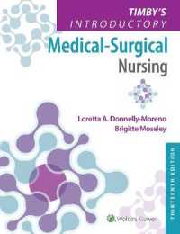 Timby's Introductory Medical-Surgical Nursing （13TH）