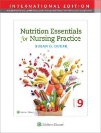 看護実践のための栄養学の基礎（第９版）<br>Nutrition Essentials for Nursing Practice （9TH）