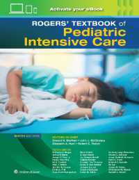 ロジャース小児集中治療テキスト（第６版）<br>Rogers' Textbook of Pediatric Intensive Care （6TH）