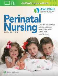 AWHONN's Perinatal Nursing （5TH）