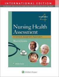Nursing Health Assessment : A Clinical Judgment Approach （4TH）