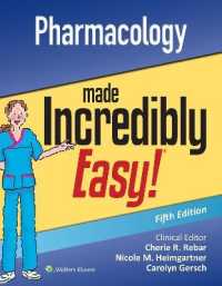 Pharmacology Made Incredibly Easy (Incredibly Easy! Series®) （5TH）