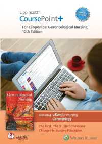 Lippincott CoursePoint+ Enhanced for Eliopoulos: Gerontological Nursing (Coursepoint+) （10TH）