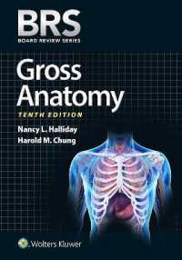 BRS解剖学（第１０版）<br>BRS Gross Anatomy (Board Review Series) （10TH）