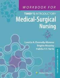Workbook for Timby's Introductory Medical-Surgical Nursing （13TH）