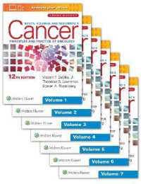 デヴィータの癌：腫瘍学の原理（第１２版・全７巻本）<br>DeVita, Hellman & Rosenberg's Cancer (7 Volume Set) : Principles and Practice of Oncology （12TH）