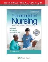 看護の基礎：人間中心ケア（第１０版）<br>Fundamentals of Nursing （10TH）