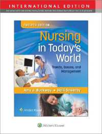 今日の看護（第１２版）<br>Nursing in Today's World : Trends, Issues, and Management （12TH）