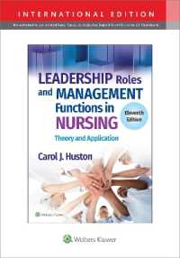 看護におけるリーダーシップの役割と管理機能（第１１版）<br>Leadership Roles and Management Functions in Nursing : Theory and Application （11TH）